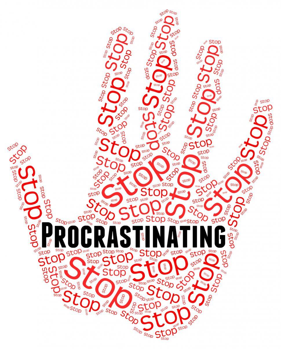 Free Image of Stop Procrastinating Represents Warning Sign And Caution 