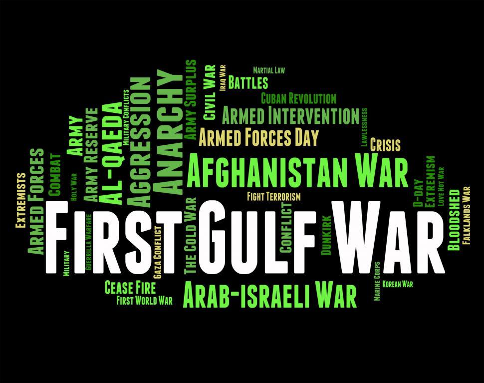 Free Image of First Gulf War Means Operation Desert Storm And Conflicts 