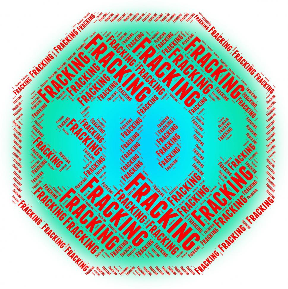 Free Image of Stop Fracking Represents Hydraulic Fracturing And Fraccing 