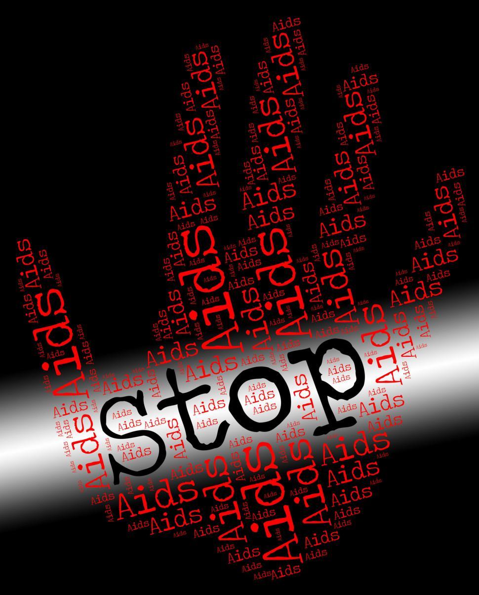 Free Image of Stop Aids Indicates Human Immunodeficiency Virus And Caution 