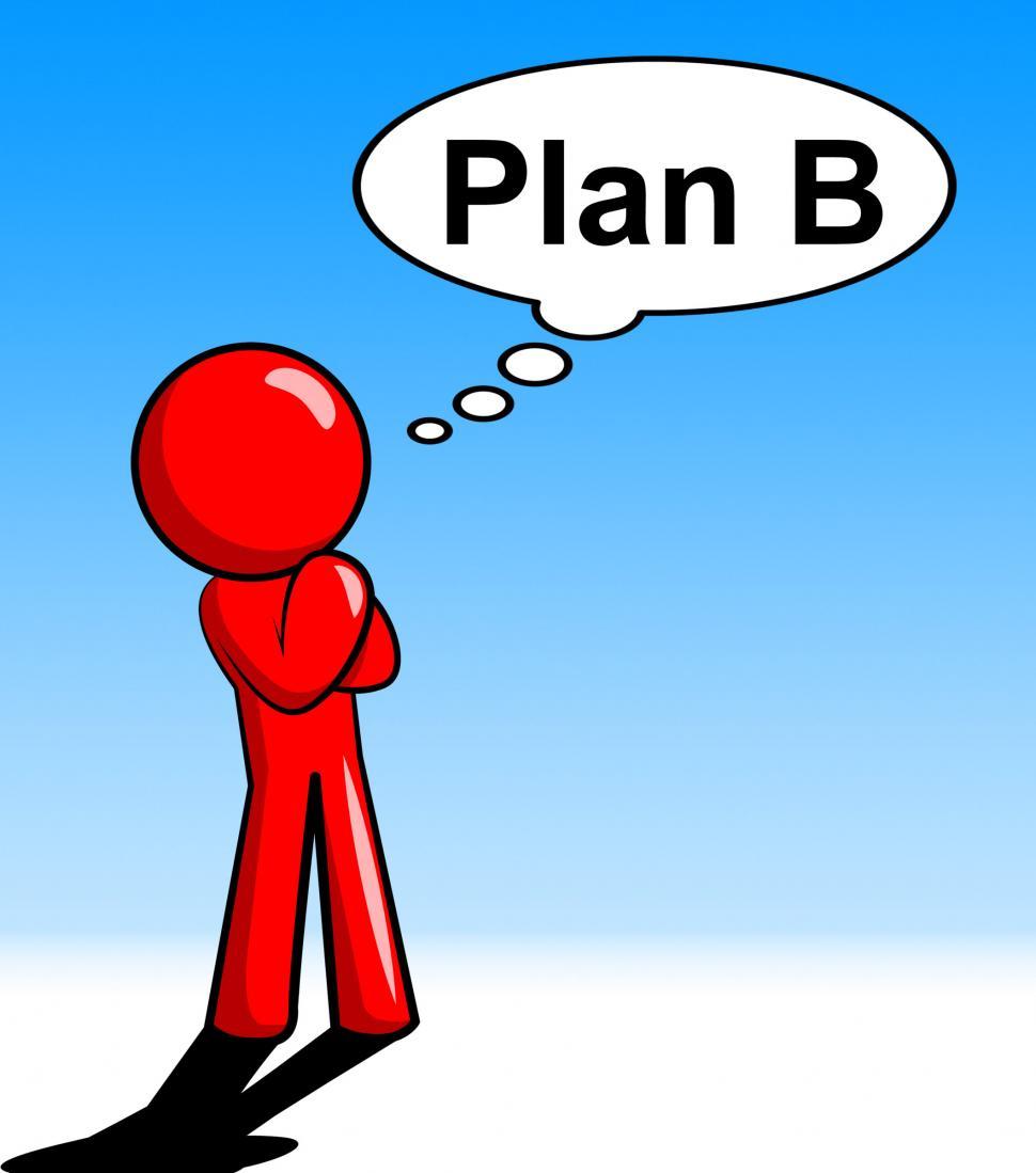 Free Image of Plan B Shows Fall Back On And Alternative 