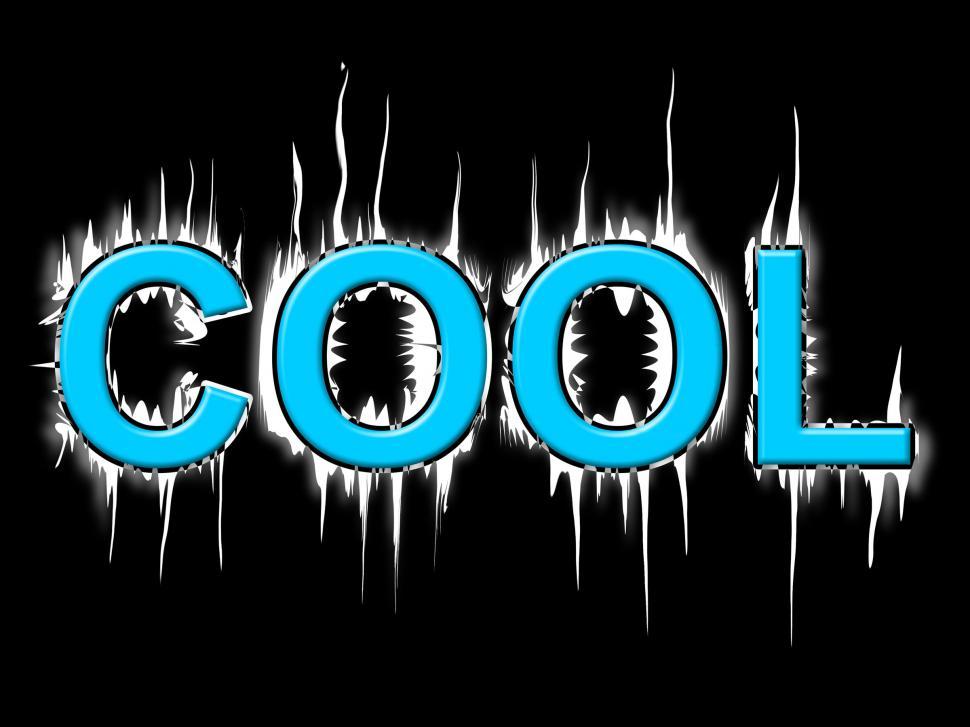 Free Image of Cool Word Means Coldness Frost And Frosty 