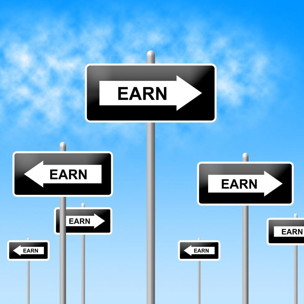 Free Image of Earn Sign Represents Salaries Wages And Earns 
