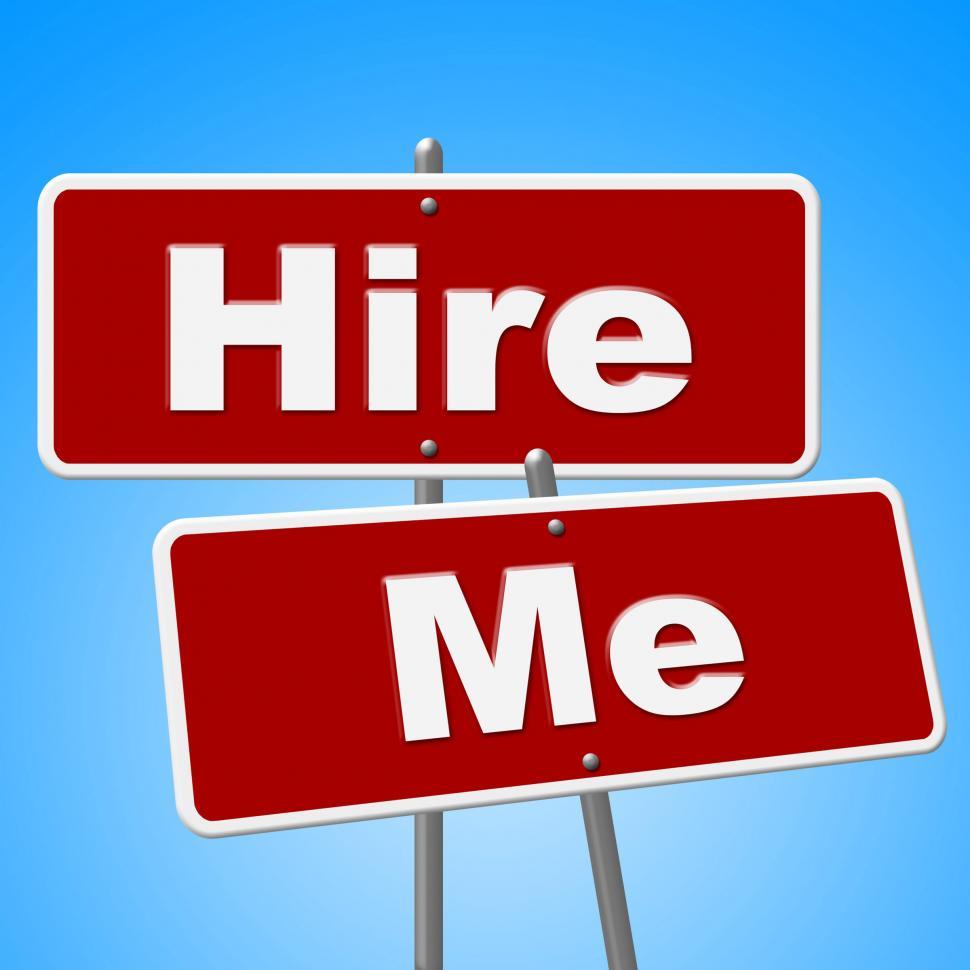Free Image of Hire Me Signs Shows Job Applicant And Advertisement 