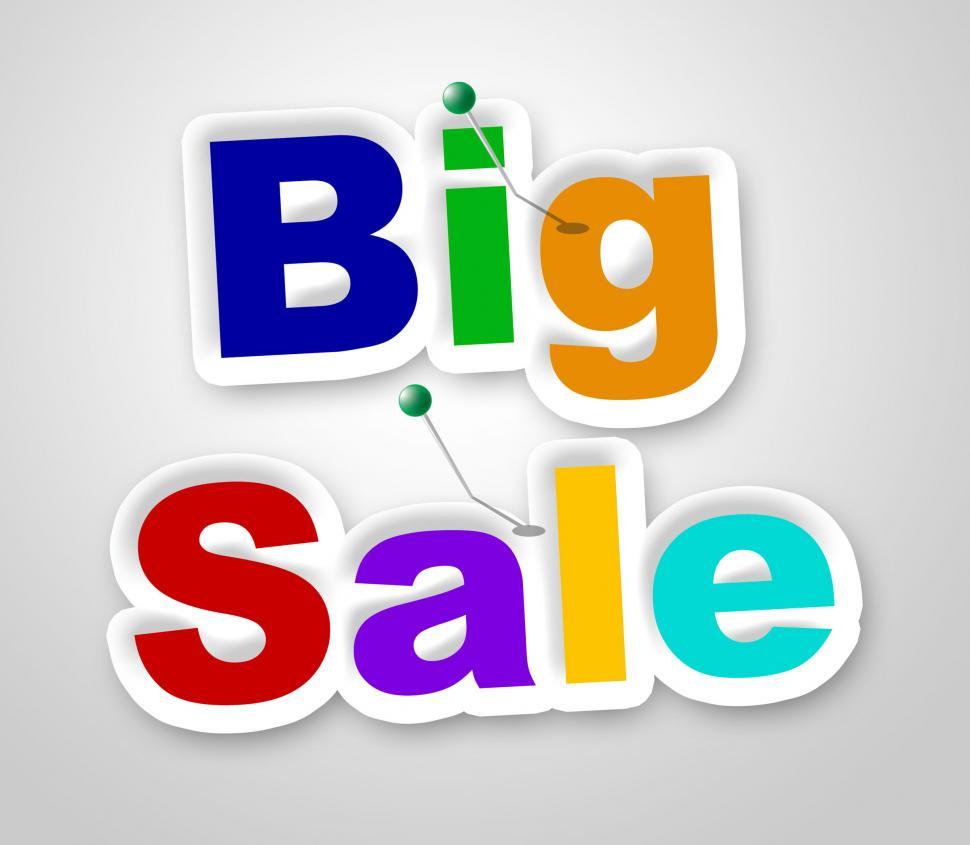 Free Image of Big Sale Sign Represents Offer Retail And Closeout 