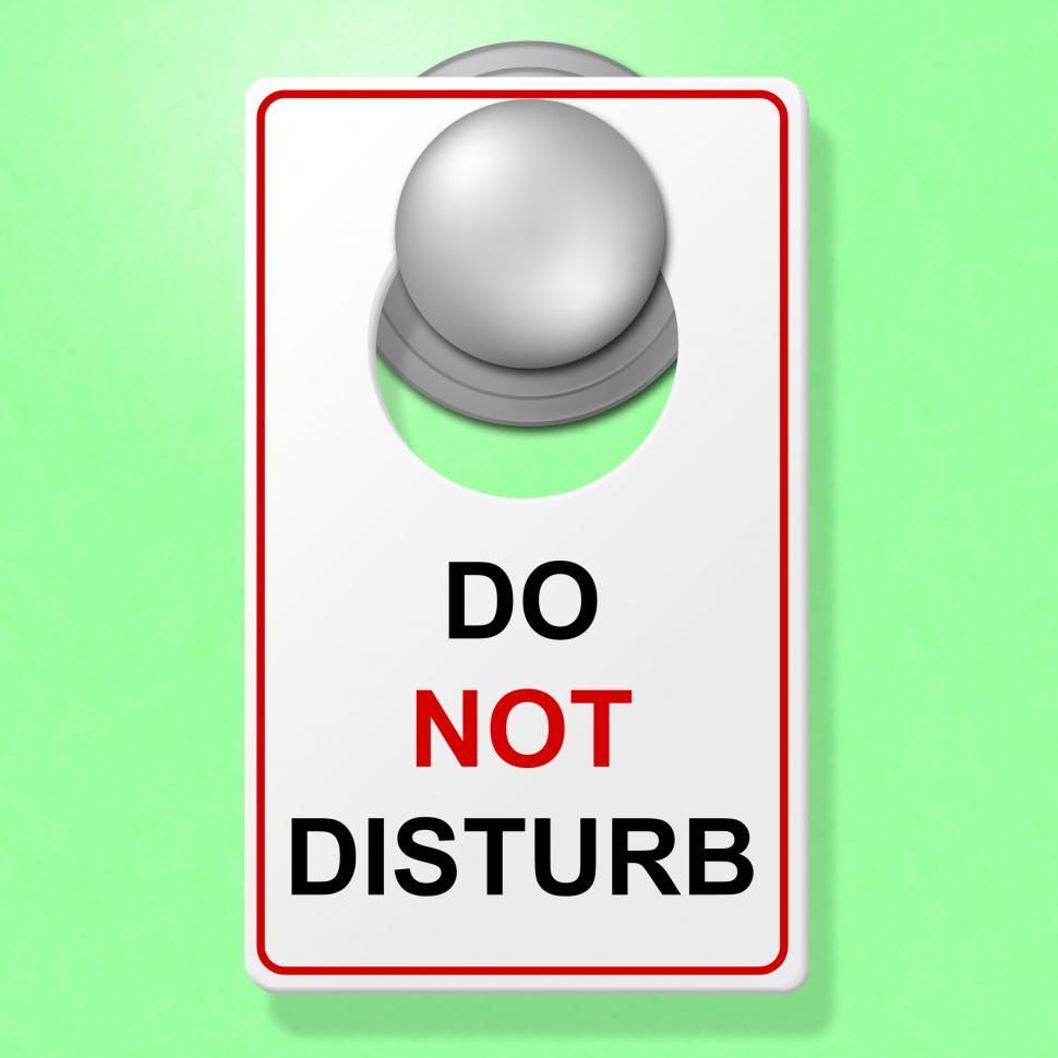 Free Image of Do Not Disturb Represents Place To Stay And Break 
