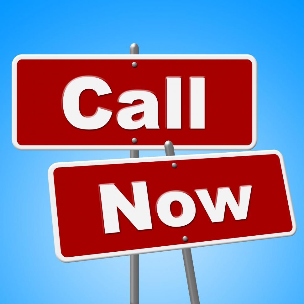 Free Image of Call Now Signs Means At The Moment And Chat 