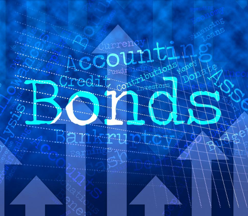 Free Image of Bonds Word Indicates Bank Loan And Advance 