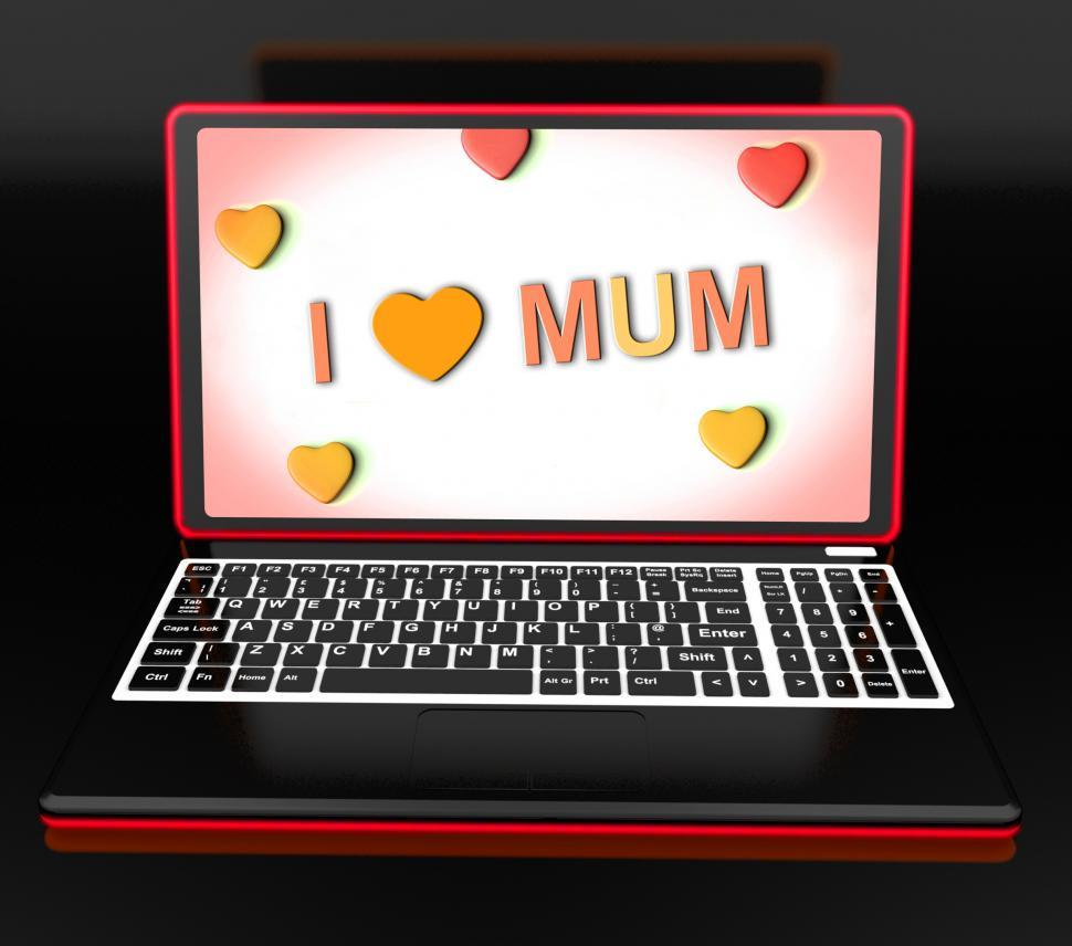 Free Image of I Love Mum On Laptop Shows Mothers Day Greeting 