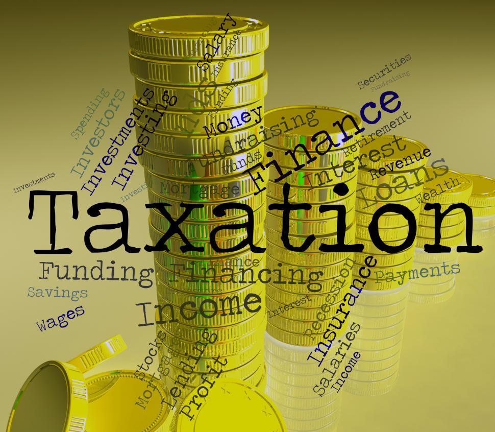 Free Image of Taxation Word Represents Levies Duty And Taxpayers 