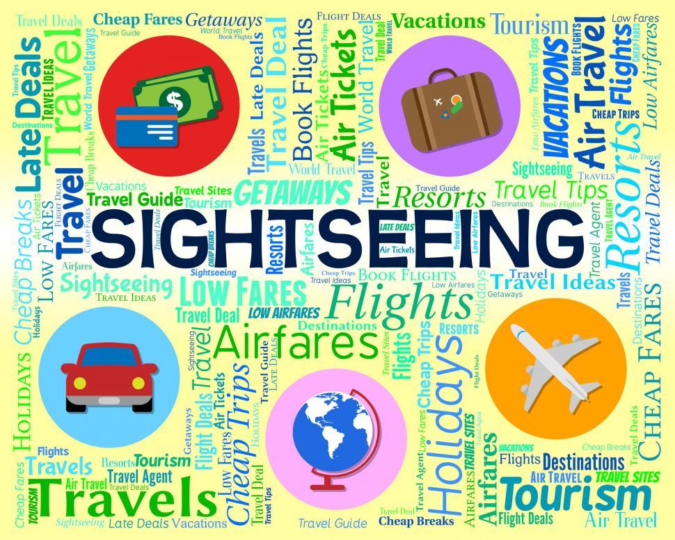 Free Image of Sightseeing Word Shows Visiting Vacations And Vacation 