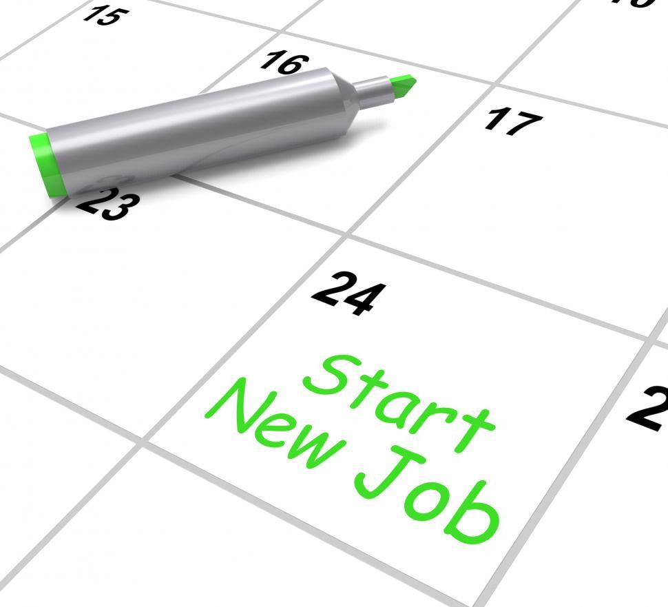 Free Image of Start New Job Calendar Means Day One In Position 