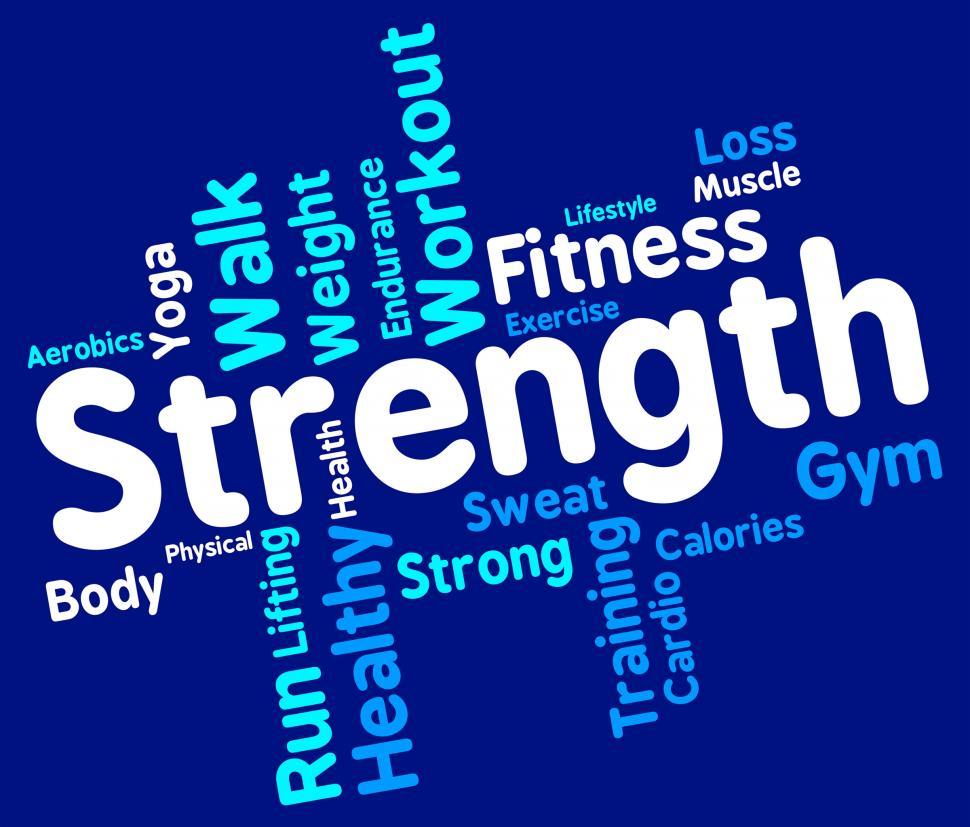 Free Image of Strength Words Shows Robust Strengthen And Tough 
