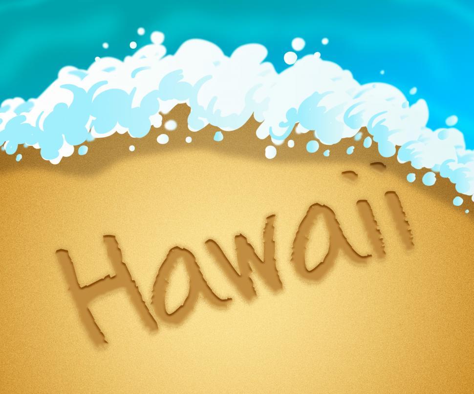 Free Image of Hawaii Holiday Represents Hawaiian Vacation And Getaway 