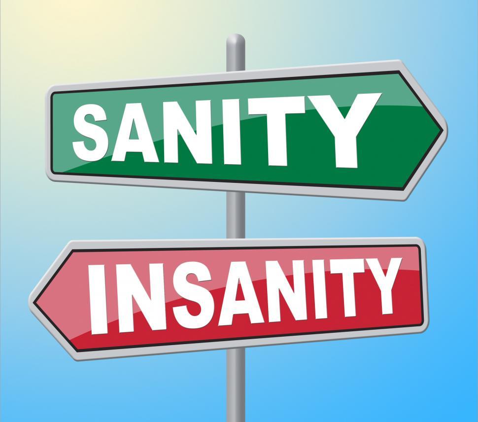 Free Image of Sanity Insanity Means Health Care And Advertisement 