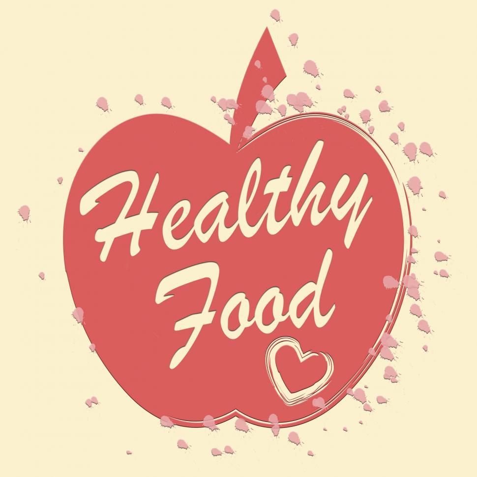 Free Image of Healthy Food Means Fruit And Foodstuff Wellbeing 