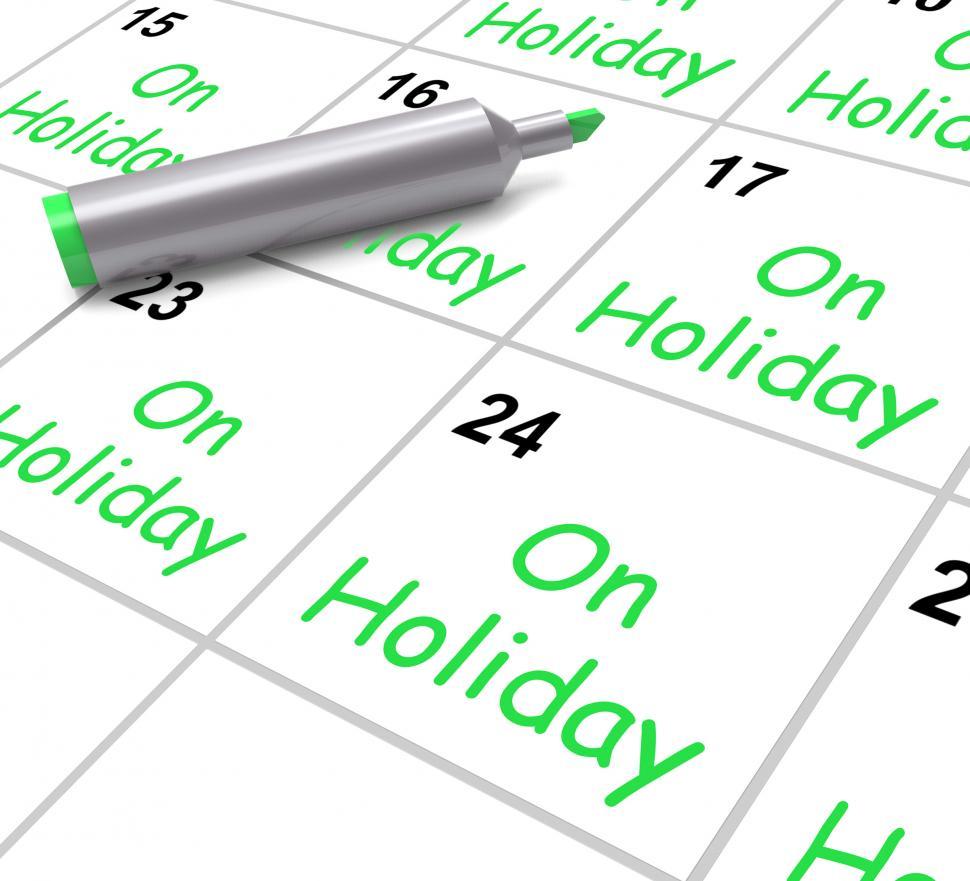 Free Image of On Holiday Calendar Shows Annual Leave Or Time Off 