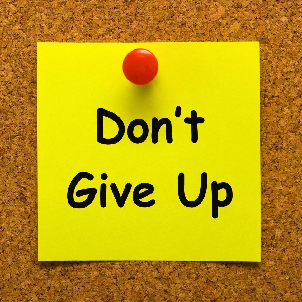 Free Image of Don t Give Up Note Means Never Quit 