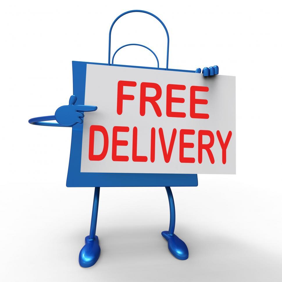 Free Image of Free Delivery on Bag Shows No Charge  To Deliver 