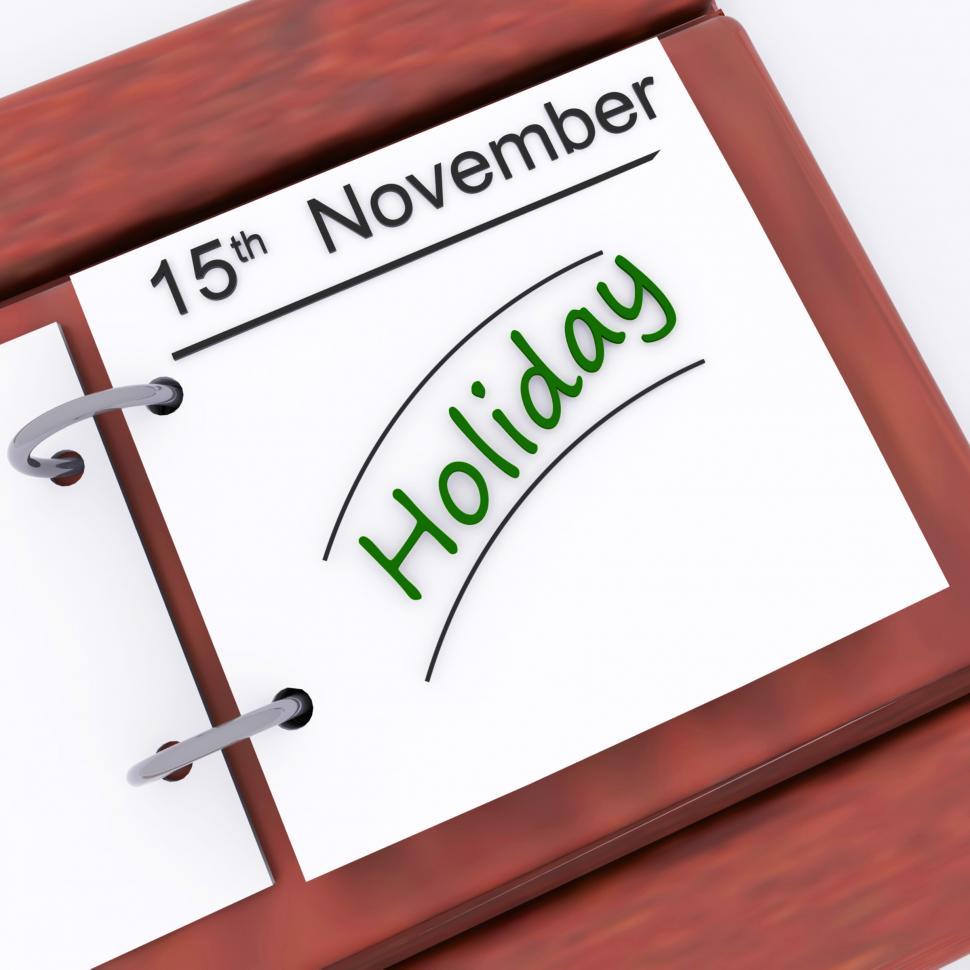 Free Image of Holiday On Planner Shows Vacation Date Booked 