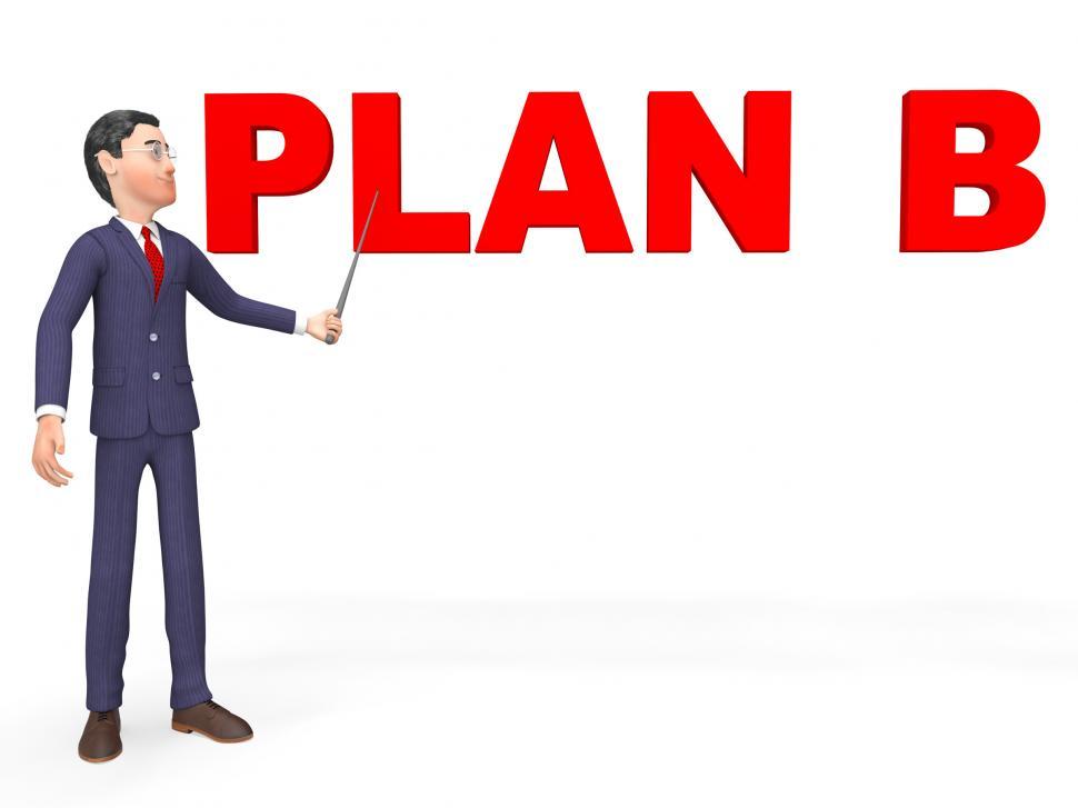 Free Image of Plan B Represents Fall Back On And Alternate 3d Rendering 