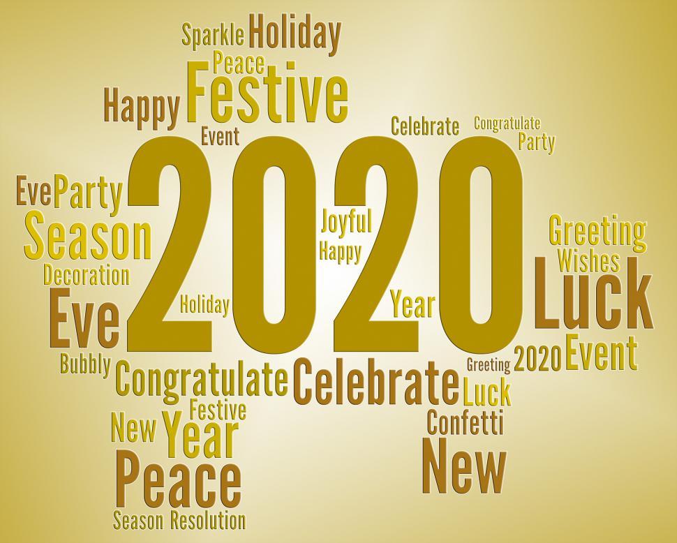 Free Image of Two Thousand Twenty Means New Year And Celebrate 
