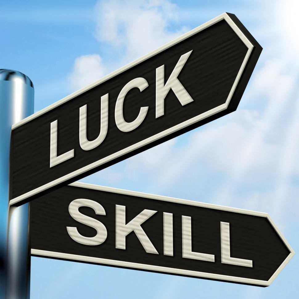 Free Image of Luck Skill Signpost Shows Expert Or Fortunate 