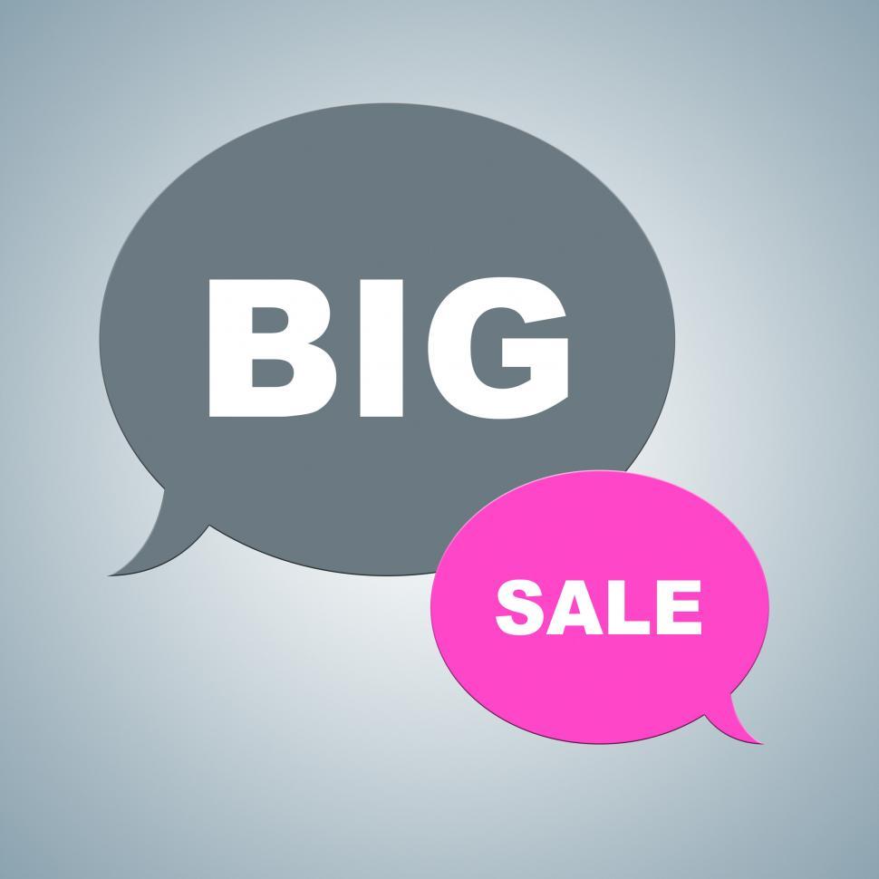 Free Image of Big Sale Means Massive Reduction And Huge Discounts 