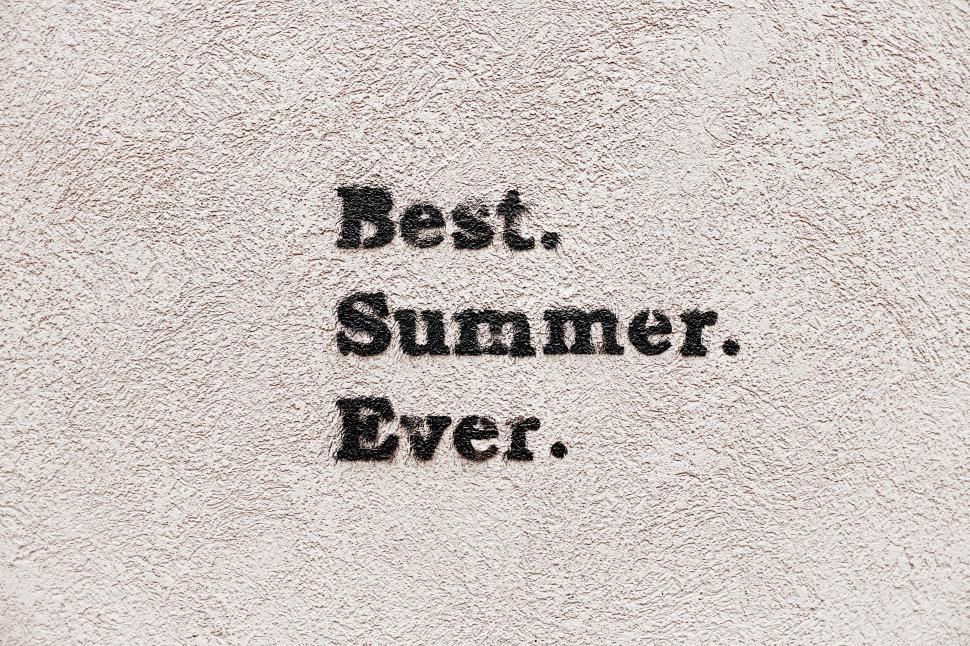 Free Image of The Words Best Summer Ever Written on a Wall 